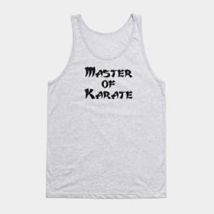 Master of Karate Tank Top